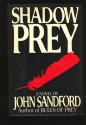 Shadow Prey - John Sandford