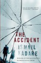 The Accident - Ismail Kadaré, John Hodgson, Ismail Kadaré