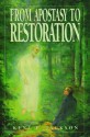 From Apostasy to Restoration - Kent P. Jackson