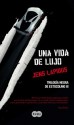 Una vida de lujo (Trilogía Negra de Estocolmo III) (Spanish Edition) - Jens Lapidus