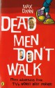 Dead Men Don't Walk - Max Dann, Alan King