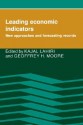 Leading Economic Indicators: New Approaches and Forecasting Records - Kajal Lahiri