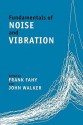 Fundamentals of Noise and Vibration - F. Fahy, J. Walker