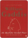 The Rush for Second Place: Essays and Occasional Writings - William Gaddis