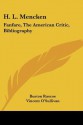 H. L. Mencken: Fanfare, the American Critic, Bibliography - Burton Rascoe, Vincent O'Sullivan