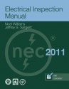 Electrical Inspection Manual, 2011 Edition - Noel Williams, Jeffrey S. Sargent