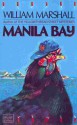 Manila Bay - William Marshall