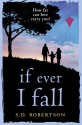 If Ever I Fall - S.D. Robertson