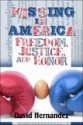 Missing in America: Freedom, Justice, and Honor - David Hernandez