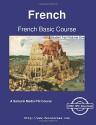 French Basic Course - Student Text Volume One (Volume 1) - Monique Cossaard, Robert Salazar