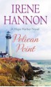 Pelican Point - Irene Hannon