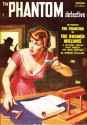 Phantom Detective - Spring/52: Adventure House Presents: - Robert Wallace, Donn Mullally, Dorothy Dunn, Wilbur S. Peacock, Greg Sanford, Carter Critz, John P. Gunnison