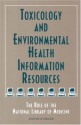 Toxicology And Environmental Health Information Resources: The Role Of The National Library Of Medicine - Catharyn T. Liverman, Carrie E. Ingalls, Carolyn E. Fulco, Howard M. Kipen