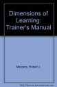 Dimensions of Learning: Teacher's Manual - Robert J. Marzano, Ronald S. Brandt, Diane E. Paynter, Debra J. Pickering