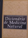 Dicionário de Medicina Natural - Various