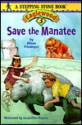 Friends in Deed: Save the Manatee (A Stepping Stone Book(TM)) - Alison Friesinger