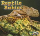 Reptile Babies - Catherine Veitch