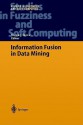 Information Fusion in Data Mining - Vicenç Torra