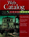 Web Catalog Cookbook - Cliff Allen, Deborah Kania