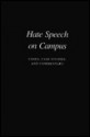 Hate Speech on Campus: Cases, Case Studies and Commentary - Milton Heumann, Thomas W. Church, David P. Redlawsk