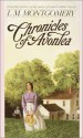 Chronicles of Avonlea - L.M. Montgomery