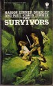 The Survivors - Marion Zimmer Bradley, Paul Edwin Zimmer