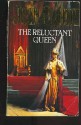 The Reluctant Queen - Jean Plaidy