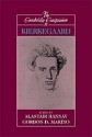 The Cambridge Companion to Kierkegaard (Cambridge Companions to Philosophy) - Alastair Hannay, Gordon Daniel Marino