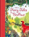 Fairy Tales for Bedtime (Bedtime Stories) - Rosie Dickins, Nathalie Ragondet