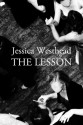 The Lesson - Jessica Westhead