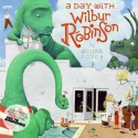 A Day with Wilbur Robinson - William Joyce