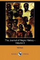 The Journal of Negro History - Volume II (1917) (Dodo Press) - Various, Carter G. Woodson