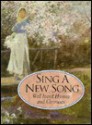 Sing a New Song: Well Loved Hymns and Choruses - Shaw Publishers, Harold Shaw Publishers