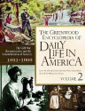 The Greenwood Encyclopedia of Daily Life in America, Volume 2 - Randall M. Miller, Dorothy Denneen Volo