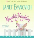 Naughty Neighbor - Janet Evanovich, C.J. Critt