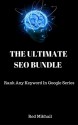 THE ULTIMATE SEO BUNDLE: Rank Any Keyword In Google Series - Red Mikhail