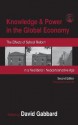 Knowledge & Power in the Global Economy: The Effects of School Reform in a Neoliberal/Neoconservative Age - David A. Gabbard