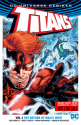 Titans Vol. 1: The Return of Wally West (Rebirth) - Dan Abnett, Brett Booth