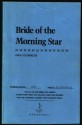 Bride of the Morning Star (Spanish Bit Saga, #19) - Don Coldsmith