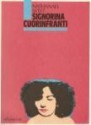 Signorina Cuorinfranti - Nathanael West, Riccardo Duranti