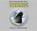 The Voyage of the Titantic - Duncan Crosbie