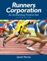 Runners Corporation: A Merchandise Distributor Practice Set [With CDROM] - Janet Horne