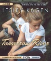 Tomorrow River - Lesley Kagen