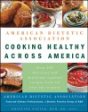 American Dietetic Association Cooking Healthy Across America - Kristine Napier