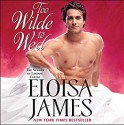 Too Wilde to Wed - Eloisa James