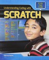 Understanding Coding with Scratch (Kids Can Code) by Patricia Harris (2016-01-15) - Patricia Harris