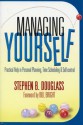 Managing Yourself - Stephen B. Douglass