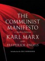 The Communist Manifesto: A Modern Edition - Friedrich Engels