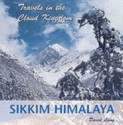 Sikkim Himalaya: Travels In The Cloud Kingdom - David Lang