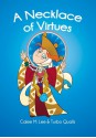 A Necklace of Virtues - Calee M. Lee, Turbo Qualls